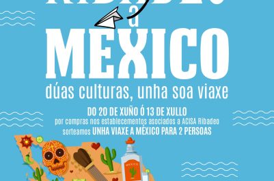 Ribadeo Indiano – Cartel ACISA MÉXICO 2025 Visitar Ribadeo en fiesta de indianos - sorteo viaje a México